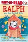 Alyssa Satin Capucilli, Henry Cole - Ralph and the Rocket Ship: Ready-To-Read Level 1