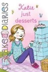 Coco Simon, Simon Coco - Katie Just Desserts: Volume 29