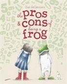 Sue Degennaro, Sue Degennaro - The Pros & Cons of Being a Frog