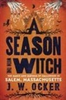 J. W. Ocker, Ocker J. W. - A Season with the Witch