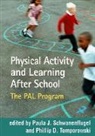 Paula J. Schwanenflugel, Phillip D. Tomporowski - Physical Activity and Learning After School