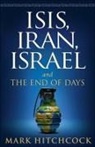 Mark Hitchcock - ISIS Iran Israel