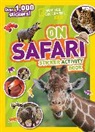 National Kids, National Geographic Kids - National Geographic Kids On Safari Sticker Activity Book
