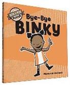 Maria van Lieshout, Lieshout Maria van, Maria van Lieshout - Bye-Bye Binky