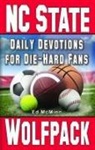 Ed McMinn - Daily Devotions for Die-Hard Fans NC State Wolfpack