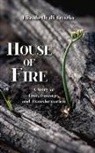 Elizabeth Di Grazia - House of Fire