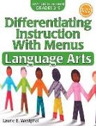 Laurie E Westphal, Laurie E. Westphal - Differentiating Instruction with Menus