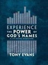 Tony Evans - Experience the Power of God's Names
