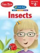 Evan-Moor Corporation - Early Bird: Insects, Age 4 - 5 Workbook