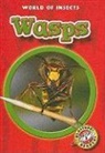 Martha E H Rustad, Martha E. H. Rustad - Wasps