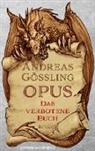 Andreas Gößling - OPUS: Das verbotene Buch
