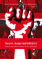 Eva Renvert, Bernd Ruping, Streisand, Marianne Streisand - Theater, Kampf und Kollektive