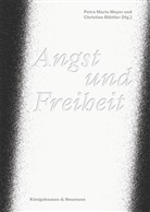 Blättler, Christine Blättler, Petra Maria Meyer, Petra Maria Meyer - Angst und Freiheit