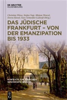 Doron Kiesel, Gury Schneider-Ludorff, Stefan Vogt, Mirjam Wenzel, Mirjam Wenzel u a, Christian Wiese - Kontexte zur jüdischen Geschichte Hessens - Band 2: Das jüdische Frankfurt - von der Emanzipation bis 1933