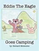 Richard Melendez - Eddie the Eagle Goes Camping