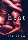 Opal Carew - Heat
