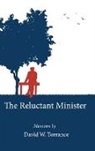David W. Torrance - The Reluctant Minister