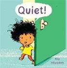 Kate Alizadeh, Kip Alizadeh, Kate Alizadeh, Kip Alizadeh - Quiet!