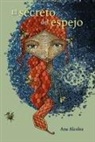 Ana Alcolea - El secreto del espejo