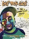 June Jo Lee, Jacqueline Briggs Martin, Man One - Chef Roy Choi and the Street Food Remix
