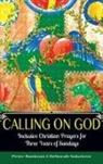 Peter Bankson, Peter Sokolove Bankson, Deborah Sokolove - Calling on God