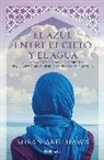 Susan Abulhawa - El Azul Entre El Cielo y El Agua