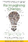 Doyle Canning, Patrick Reinsborough - RE: Imagining Change
