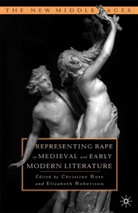 Robertson, E. Robertson, C Rose, C. Rose - Representing Rape in Medieval and Early Modern Literature