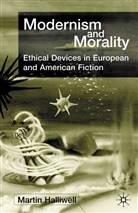 M Halliwell, M. Halliwell - Modernism and Morality