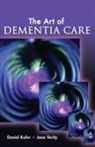 Daniel Kuhn, Jane Verity - The Art of Dementia Care