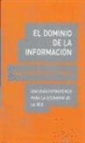 Carl Shapiro - El Dominio de la Información: Una Guía Estratégica Para La Economía de la Red