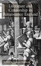 Andrew Hadfield - Literature and Censorship in Renaissance England
