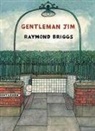 Raymond Briggs - Gentleman Jim
