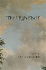 Nadia Colburn - The High Shelf