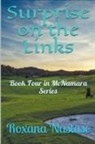 Roxana Nastase - Surprise on the Links