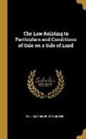 William Frederick Webster - The Law Relating to Particulars and Conditions of Sale on a Sale of Land