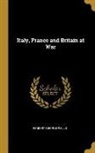 Herbert George Wells - Italy, France and Britain at War