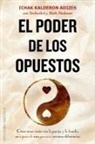 Ichak Adizes - Poder de Los Opuestos, El