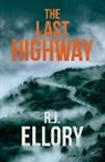 R J Ellory, R.J. Ellory - The Last Highway