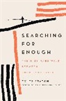 Tyler Staton - Searching for Enough