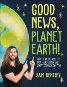 Sam Bentley - Good News, Planet Earth