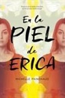Michelle Painchaud - En la piel de Erica
