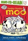 Doreen Cronin, Betsy Lewin - Dooby Dooby Moo/Ready-To-Read Level 2