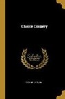 Catherine Owen - Choice Cookery