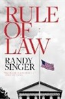Randy Singer - Rule of Law