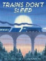 Andria Warmflash Rosenbaum, Deirdre Gill - Trains Don't Sleep