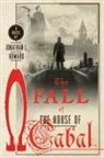 Jonathan L Howard, Jonathan L. Howard - The Fall of the House of Cabal