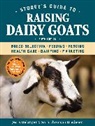Jerry Belanger, Sara Thomson Bredesen - Storey's Guide to Raising Dairy Goats, 5th Edition