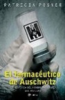 Posner - El Farmacéutico de Auschwitz