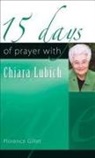 Florence Gillet - 15 Days of Prayer with Chiara Lubich